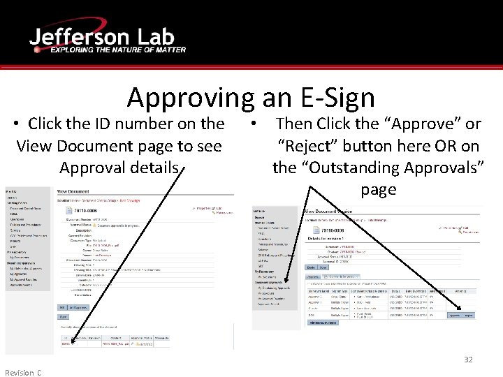 Approving an E-Sign • Click the ID number on the View Document page to Approving an E-Sign • Click the ID number on the View Document page to