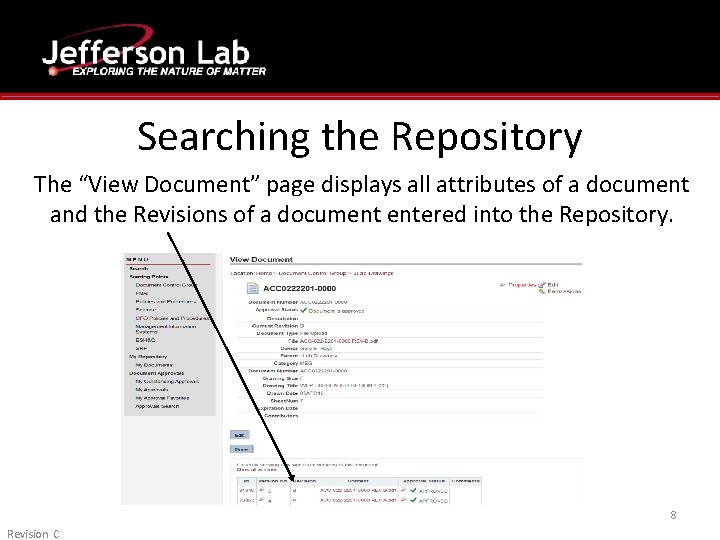 Searching the Repository The “View Document” page displays all attributes of a document and Searching the Repository The “View Document” page displays all attributes of a document and