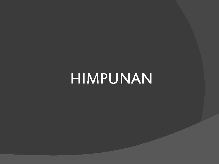 HIMPUNAN 