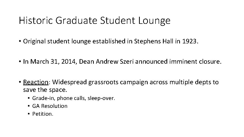 Historic Graduate Student Lounge • Original student lounge established in Stephens Hall in 1923.