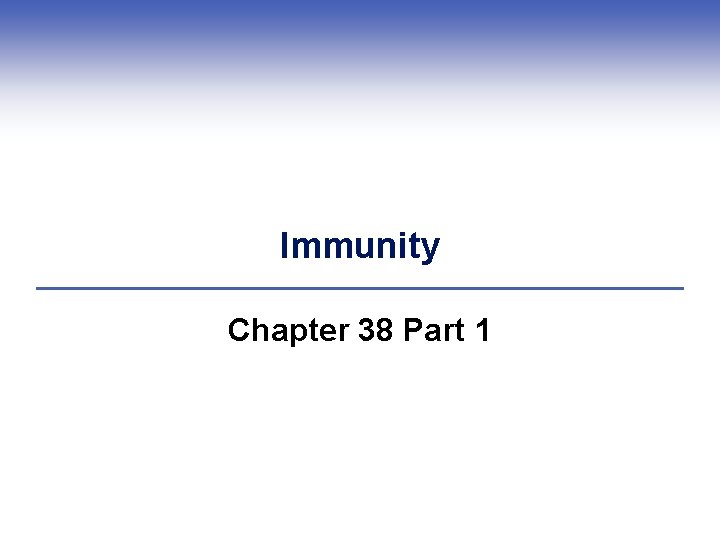 Immunity Chapter 38 Part 1 Impacts Issues Frankies