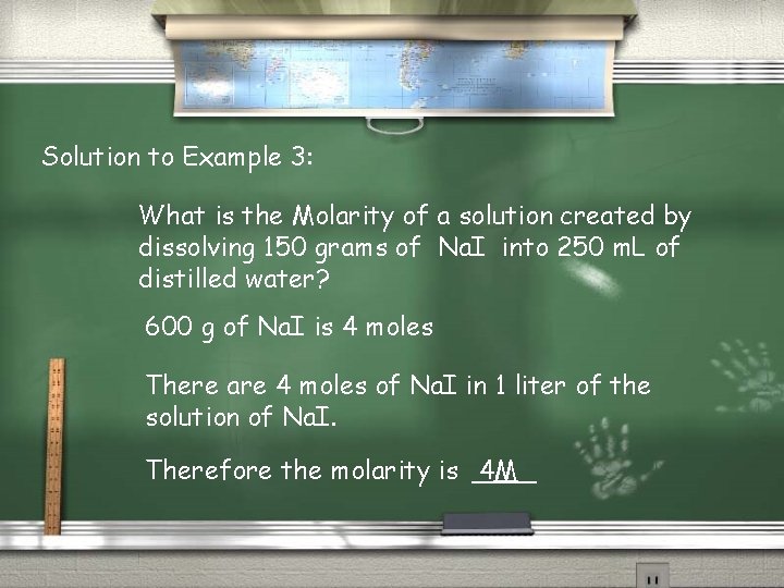 Solution to Example 3: What is the Molarity of a solution created by dissolving