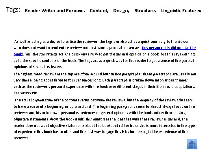 Tags: Reader Writer and Purpose, Content, Design, Structure, Linguistic Features As well as acting Tags: Reader Writer and Purpose, Content, Design, Structure, Linguistic Features As well as acting