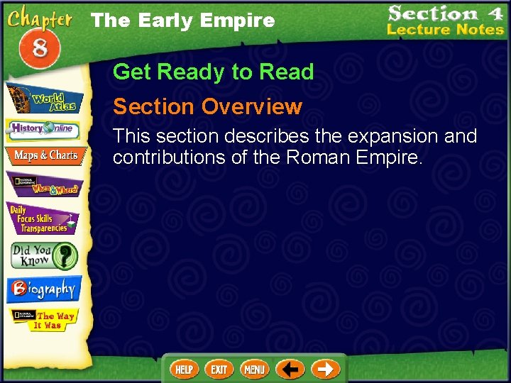 The Early Empire Get Ready to Read Section Overview This section describes the expansion