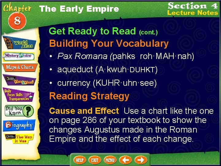 The Early Empire Get Ready to Read (cont. ) Building Your Vocabulary • Pax