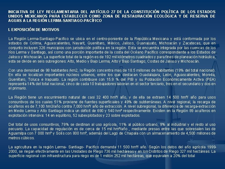 INICIATIVA DE LEY REGLAMENTARIA DEL ARTÍCULO 27 DE LA CONSTITUCIÓN POLÍTICA DE LOS ESTADOS