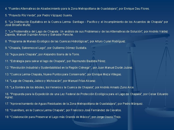 4. “Fuentes Alternativas de Abastecimiento para la Zona Metropolitana de Guadalajara”, por Enrique Dau