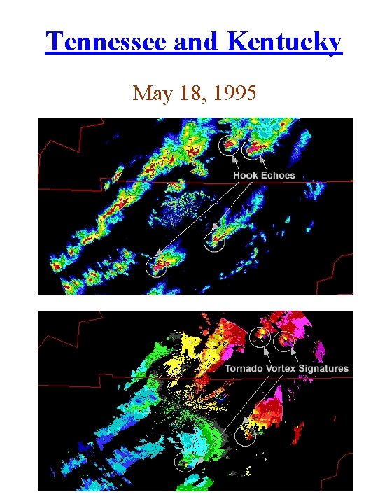 Tennessee and Kentucky May 18, 1995 