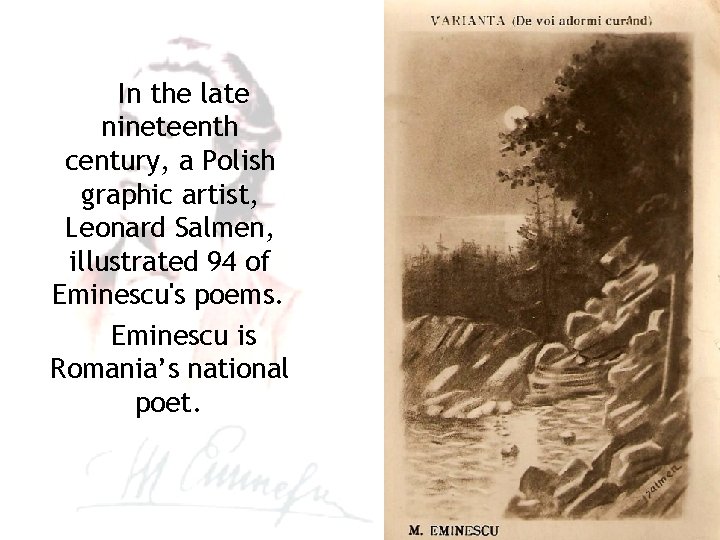 In the late nineteenth century, a Polish graphic artist, Leonard Salmen, illustrated 94 of