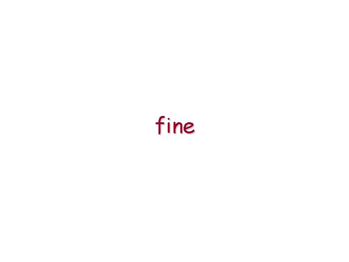 fine 