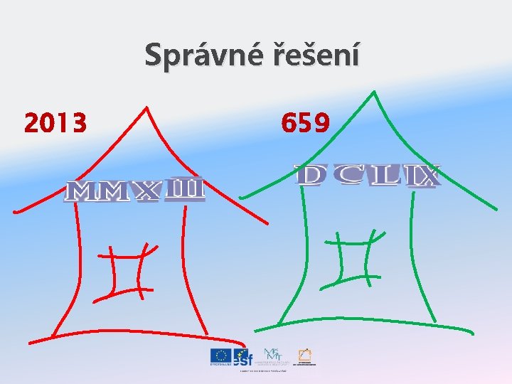 Správné řešení 2013 659 
