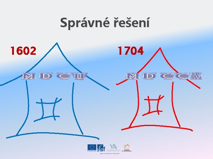 Správné řešení 1602 1704 