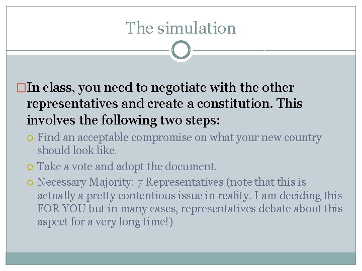 The simulation �In class, you need to negotiate with the other representatives and create The simulation �In class, you need to negotiate with the other representatives and create