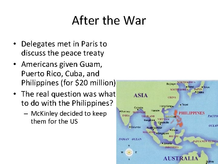 After the War • Delegates met in Paris to discuss the peace treaty • After the War • Delegates met in Paris to discuss the peace treaty •