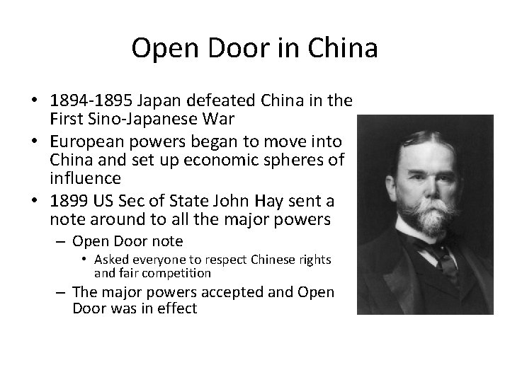 Open Door in China • 1894 -1895 Japan defeated China in the First Sino-Japanese Open Door in China • 1894 -1895 Japan defeated China in the First Sino-Japanese
