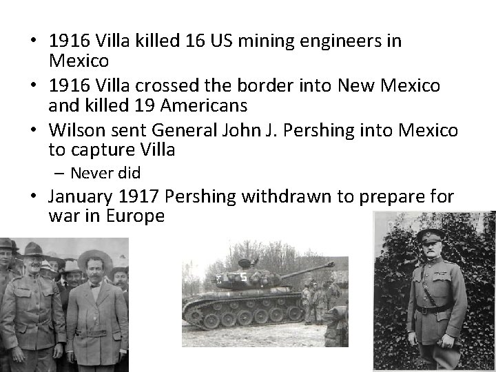 • 1916 Villa killed 16 US mining engineers in Mexico • 1916 Villa • 1916 Villa killed 16 US mining engineers in Mexico • 1916 Villa
