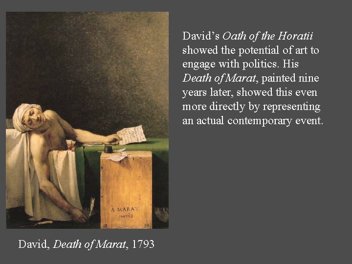 David’s Oath of the Horatii showed the potential of art to engage with politics.