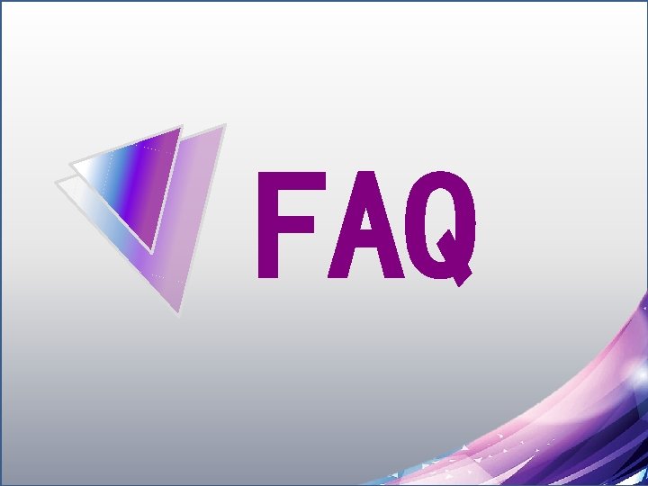 FAQ 