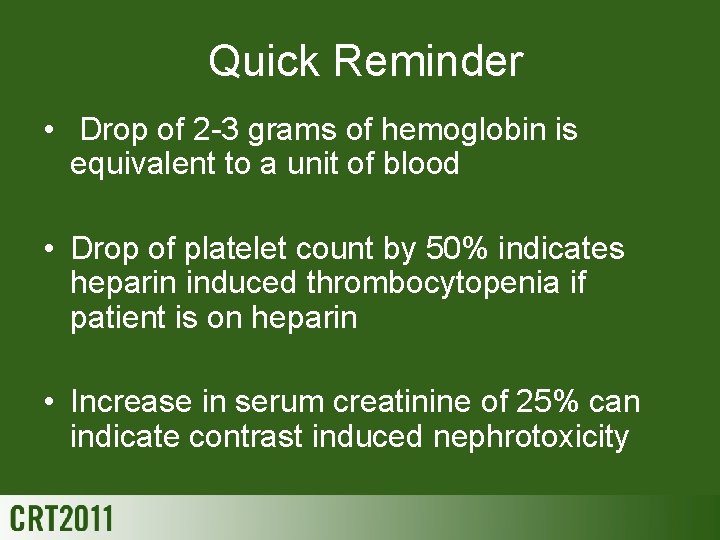 Quick Reminder • Drop of 2 -3 grams of hemoglobin is equivalent to a