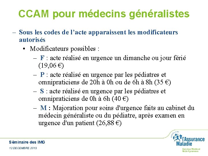 CCAM pour médecins généralistes – Sous les codes de l’acte apparaissent les modificateurs autorisés