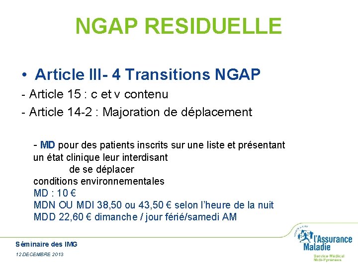 NGAP RESIDUELLE • Article III- 4 Transitions NGAP - Article 15 : c et