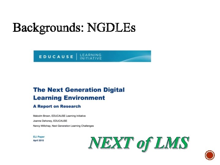 NEXT of LMS 