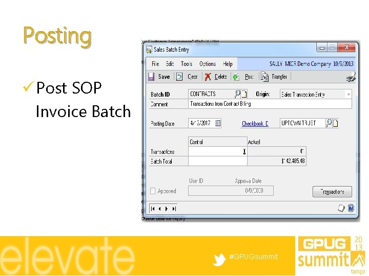 Posting ü Post SOP Invoice Batch #GPUGsummit 