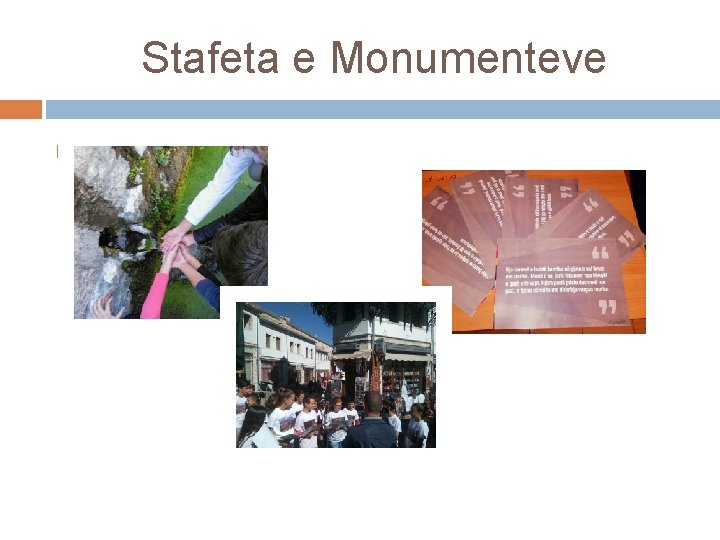 Stafeta e Monumenteve 