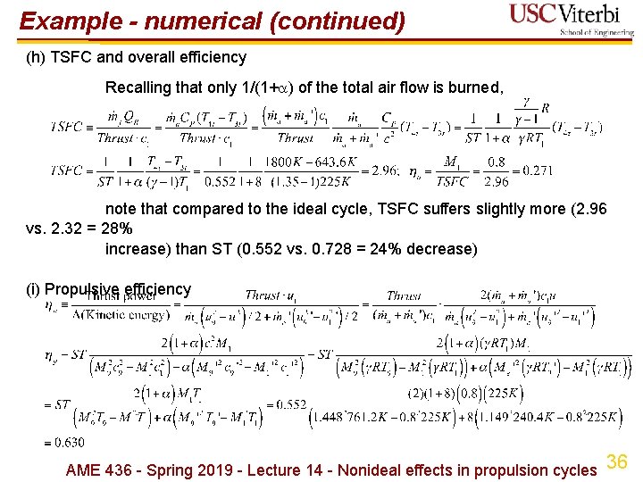 Example - numerical (continued) (h) TSFC and overall efficiency Recalling that only 1/(1+ )