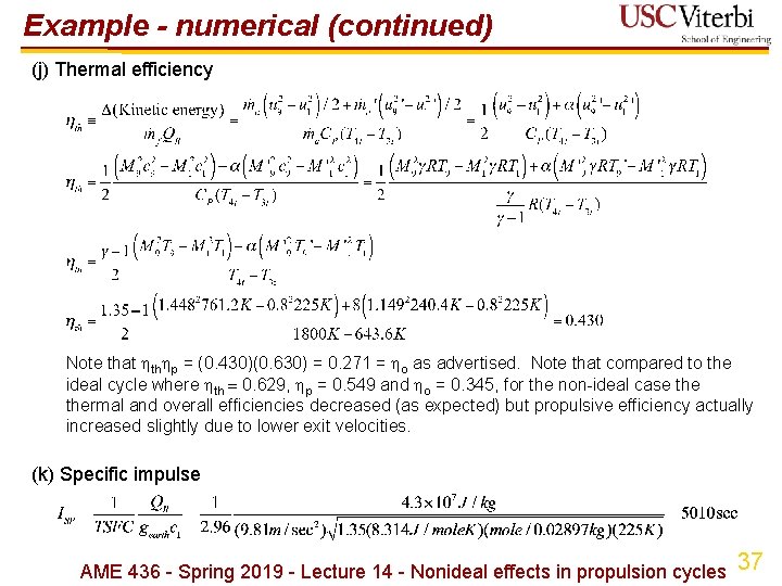 Example - numerical (continued) (j) Thermal efficiency Note that th p = (0. 430)(0.