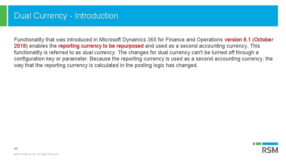 Dual Currency - Introduction Functionality that was introduced in Microsoft Dynamics 365 for Finance
