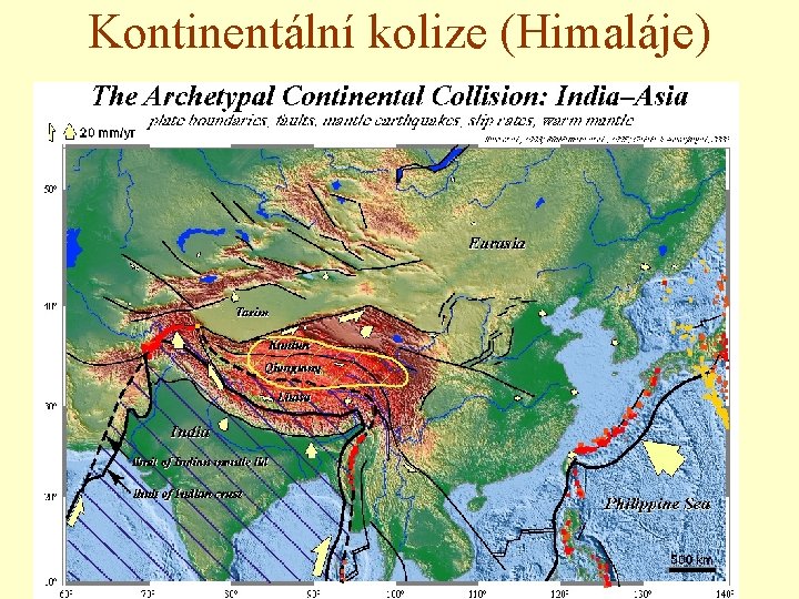 Kontinentální kolize (Himaláje) Kontinentální kolize (Himaláje)