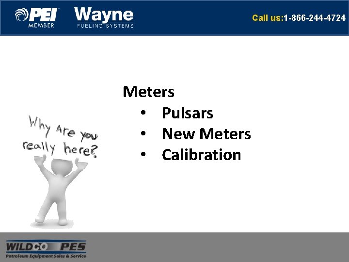 Call us: 1 -866 -244 -4724 Meters • Pulsars • New Meters • Calibration Call us: 1 -866 -244 -4724 Meters • Pulsars • New Meters • Calibration