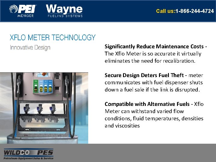 Call us: 1 -866 -244 -4724 Significantly Reduce Maintenance Costs The Xflo Meter is Call us: 1 -866 -244 -4724 Significantly Reduce Maintenance Costs The Xflo Meter is