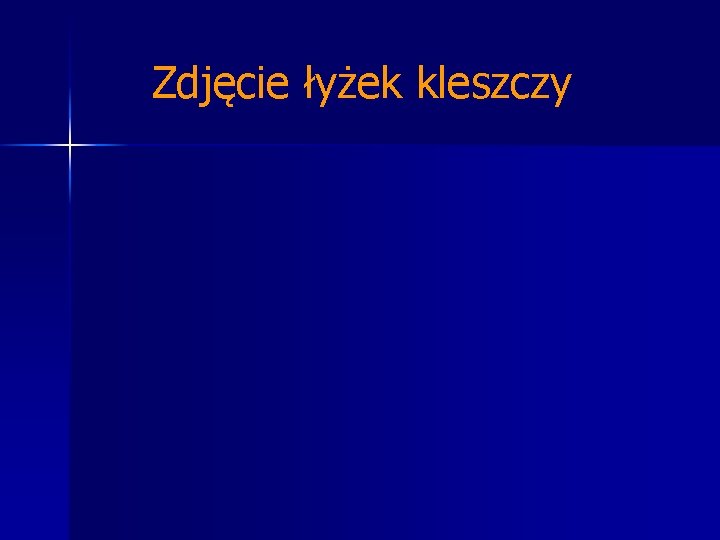 Zdjęcie łyżek kleszczy 