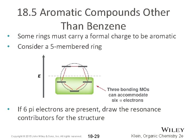 • • • 18. 5 Aromatic Compounds Other Than Benzene Some rings must • • • 18. 5 Aromatic Compounds Other Than Benzene Some rings must