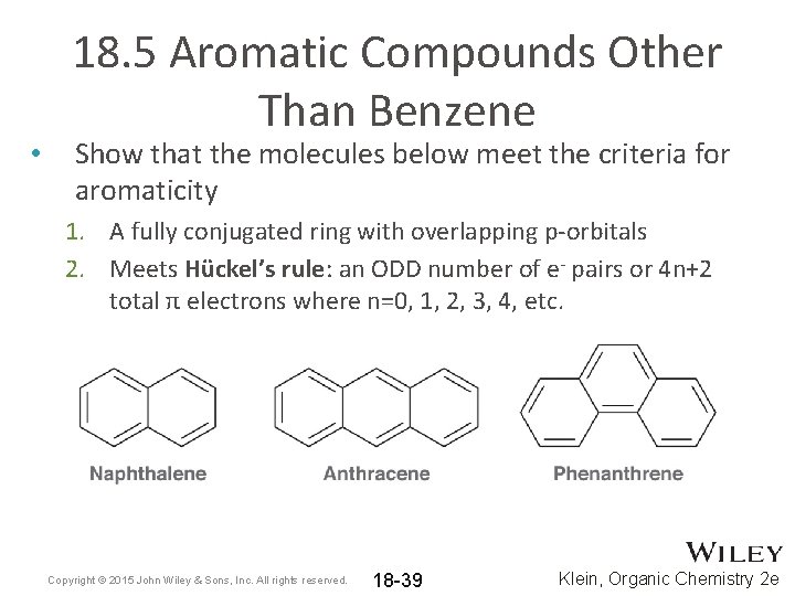 • 18. 5 Aromatic Compounds Other Than Benzene Show that the molecules below • 18. 5 Aromatic Compounds Other Than Benzene Show that the molecules below