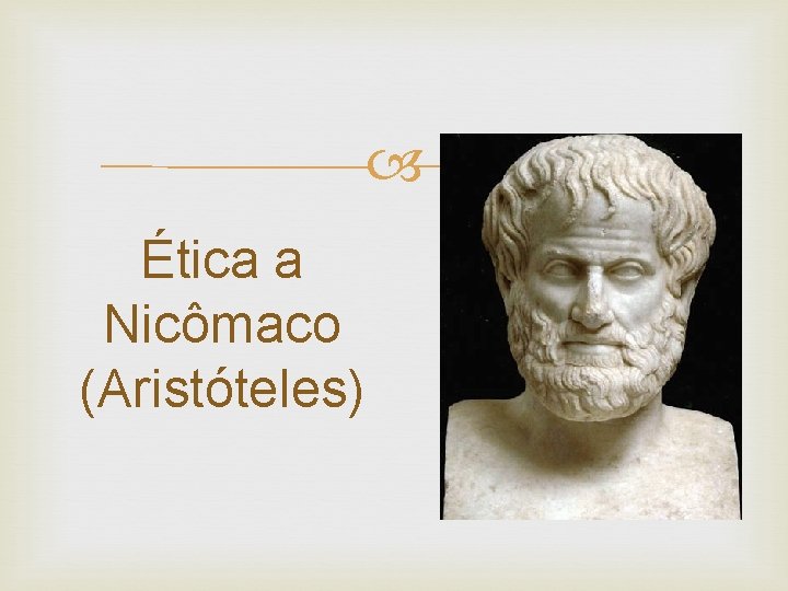  Ética a Nicômaco (Aristóteles) 