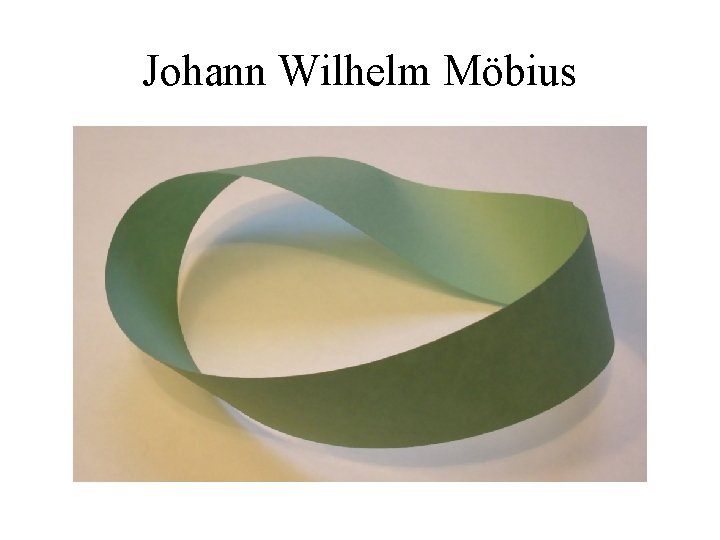 Johann Wilhelm Möbius 