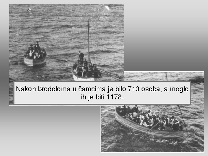 Nakon brodoloma u čamcima je bilo 710 osoba, a moglo ih je biti 1178.