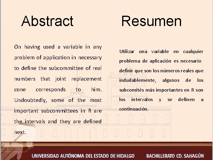 Abstract Resumen On having used a variable in any problem of application in necessary Abstract Resumen On having used a variable in any problem of application in necessary