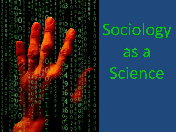 Sociology as a Science 