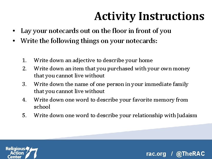 Activity Instructions • Lay your notecards out on the floor in front of you