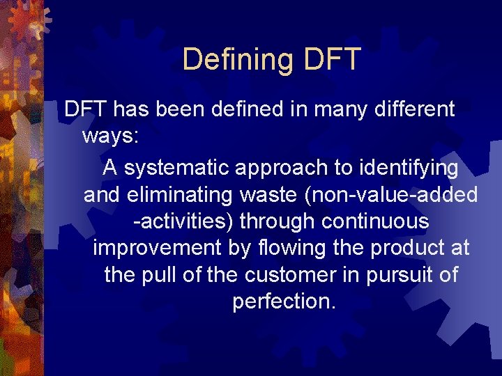 Defining DFT has been defined in many different ways: A systematic approach to identifying