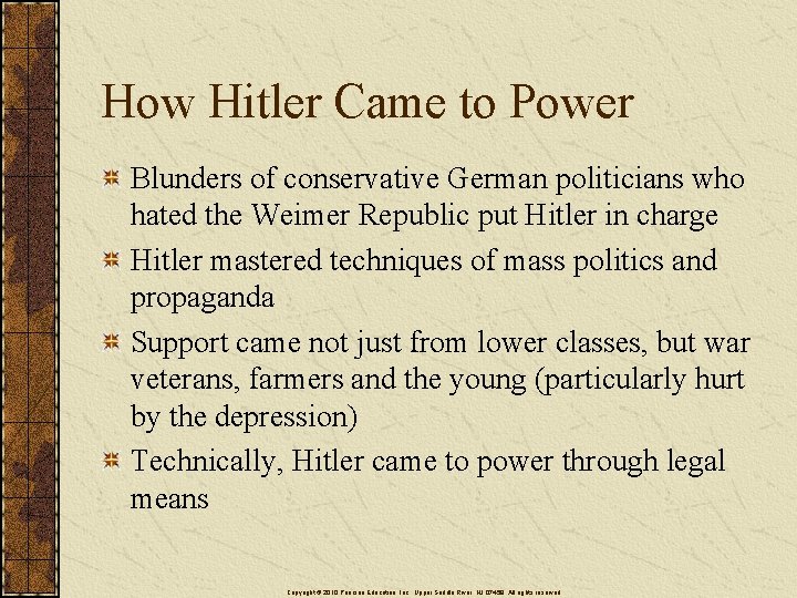 How Hitler Came to Power Blunders of conservative German politicians who hated the Weimer