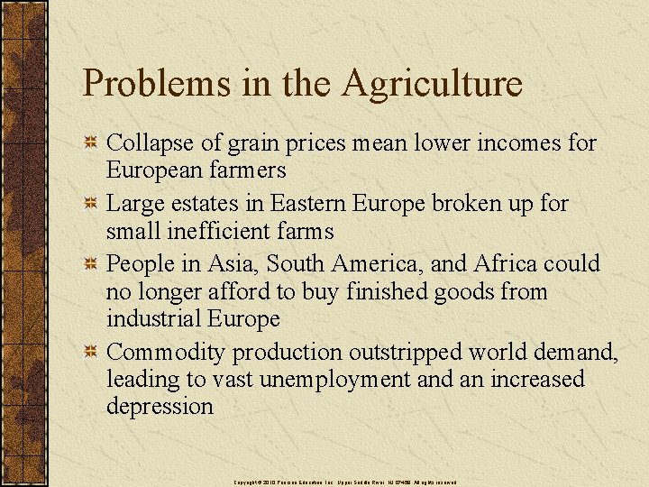 Problems in the Agriculture Collapse of grain prices mean lower incomes for European farmers