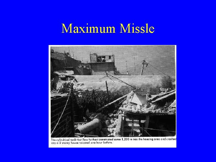 Maximum Missle 