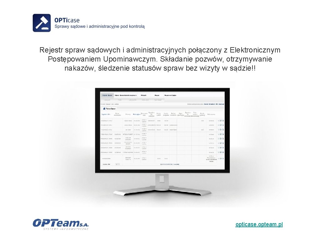 Rejestr spraw sądowych i administracyjnych połączony z Elektronicznym Postępowaniem Upominawczym. Składanie pozwów, otrzymywanie nakazów,