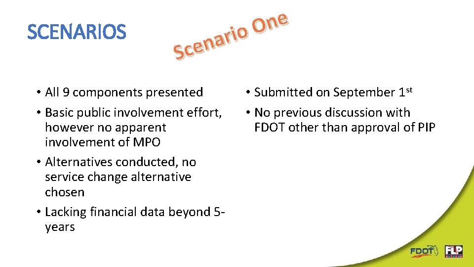 SCENARIOS e n O o i r a n Sce • All 9 components SCENARIOS e n O o i r a n Sce • All 9 components