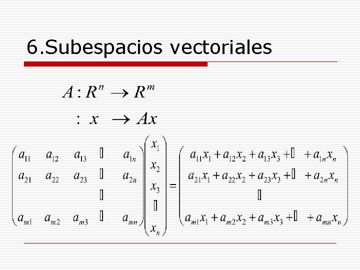 6. Subespacios vectoriales 